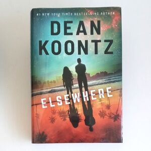 Elsewhere by Dean Koontz Hardcover Book